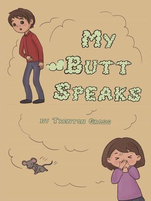 cover image of My Butt Speaks